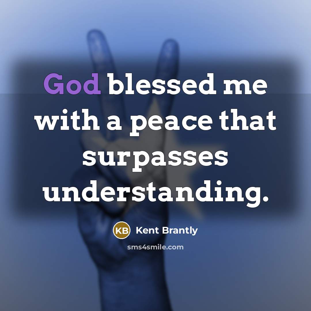 “God blessed me with a peace that surpasses understanding.…” quote by Kent Brantly