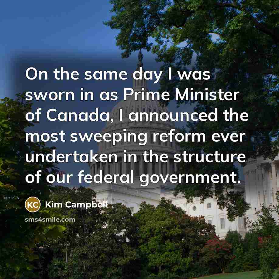 “On the same day I was sworn in as Prime…” quote by Kim Campbell