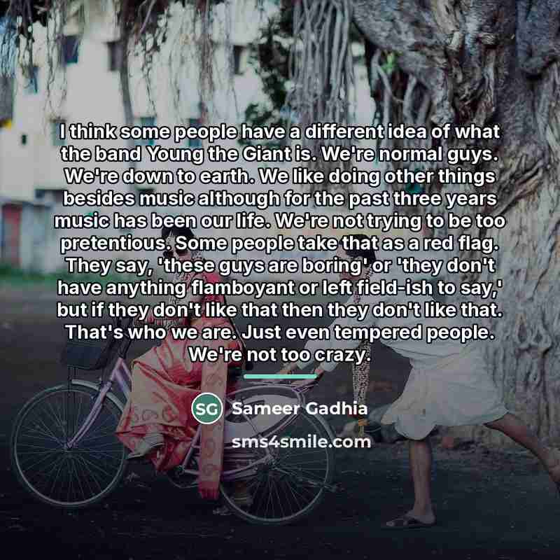 “I think some people have a different idea of what…” quote by Sameer Gadhia