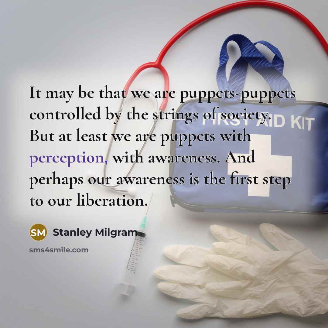 “It may be that we are puppets-puppets controlled by the…” quote by Stanley Milgram