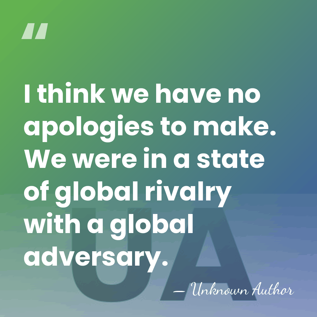 I think we have no apologies to make. We were in a&hellip; - Unknown Author