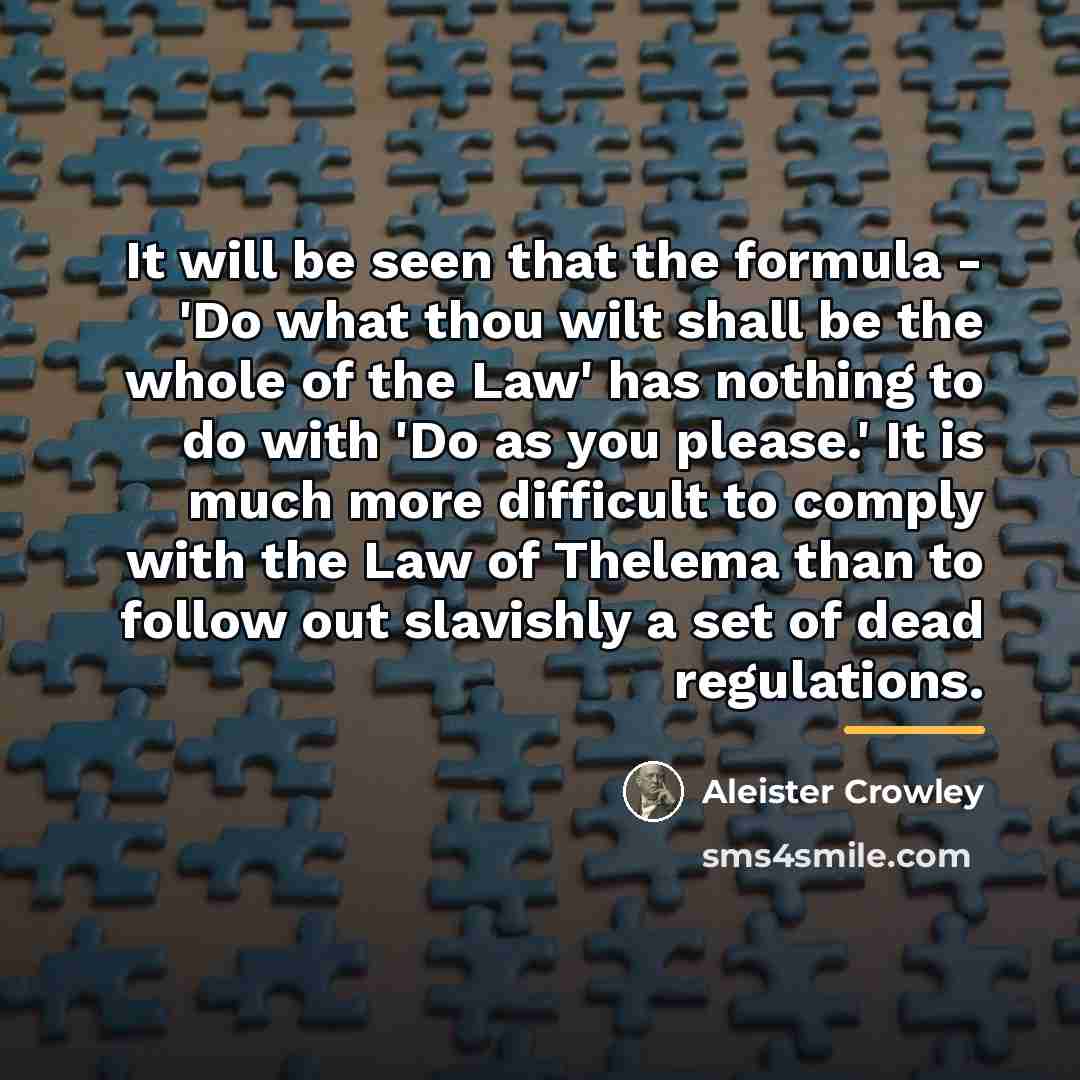 “It will be seen that the formula - 'Do what…” quote by Aleister Crowley