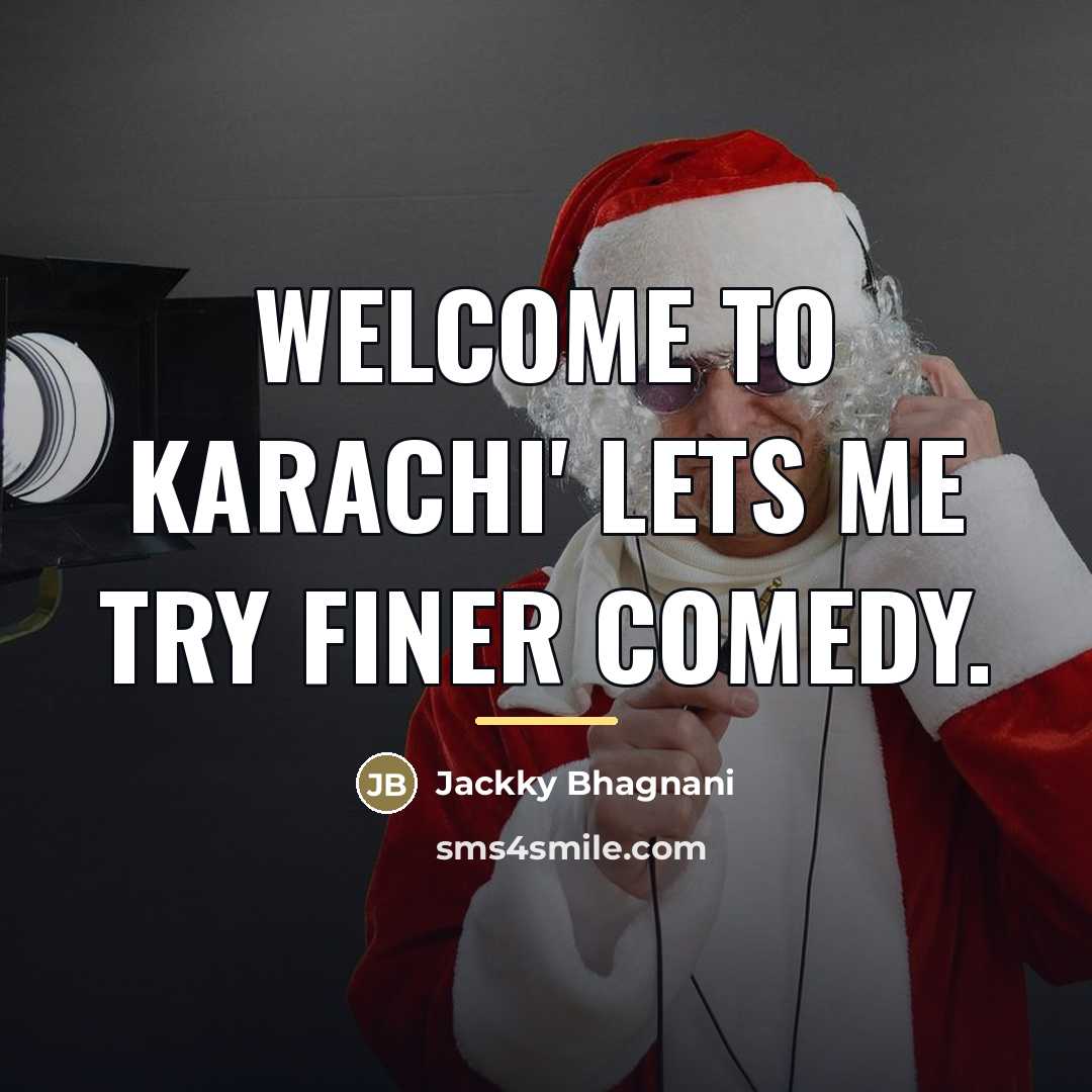 “Welcome To Karachi' lets me try finer comedy.…” quote by Jackky Bhagnani