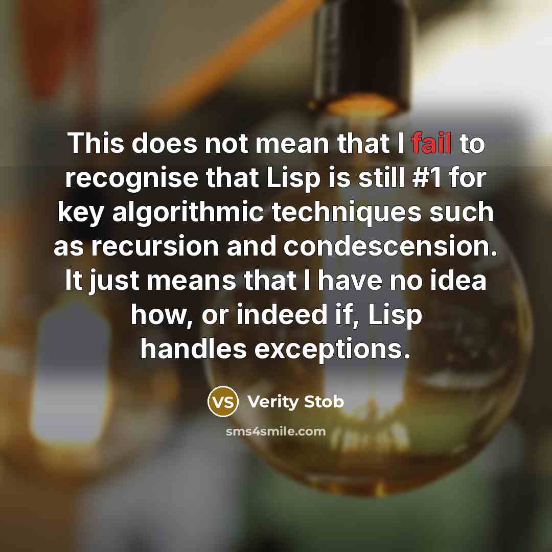 “This does not mean that I fail to recognise that…” quote by Verity Stob