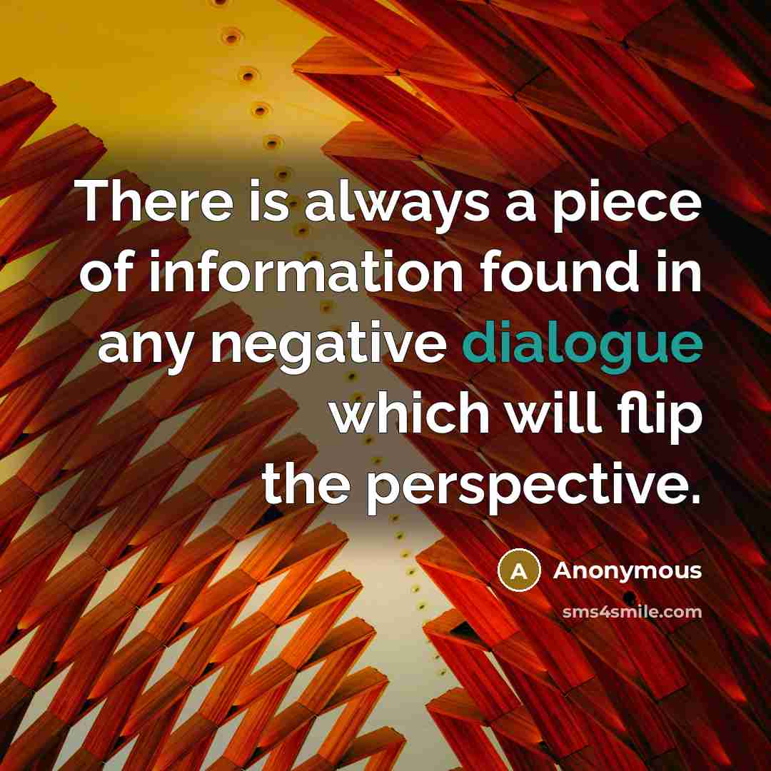 “There is always a piece of information found in any…” quote by Anonymous