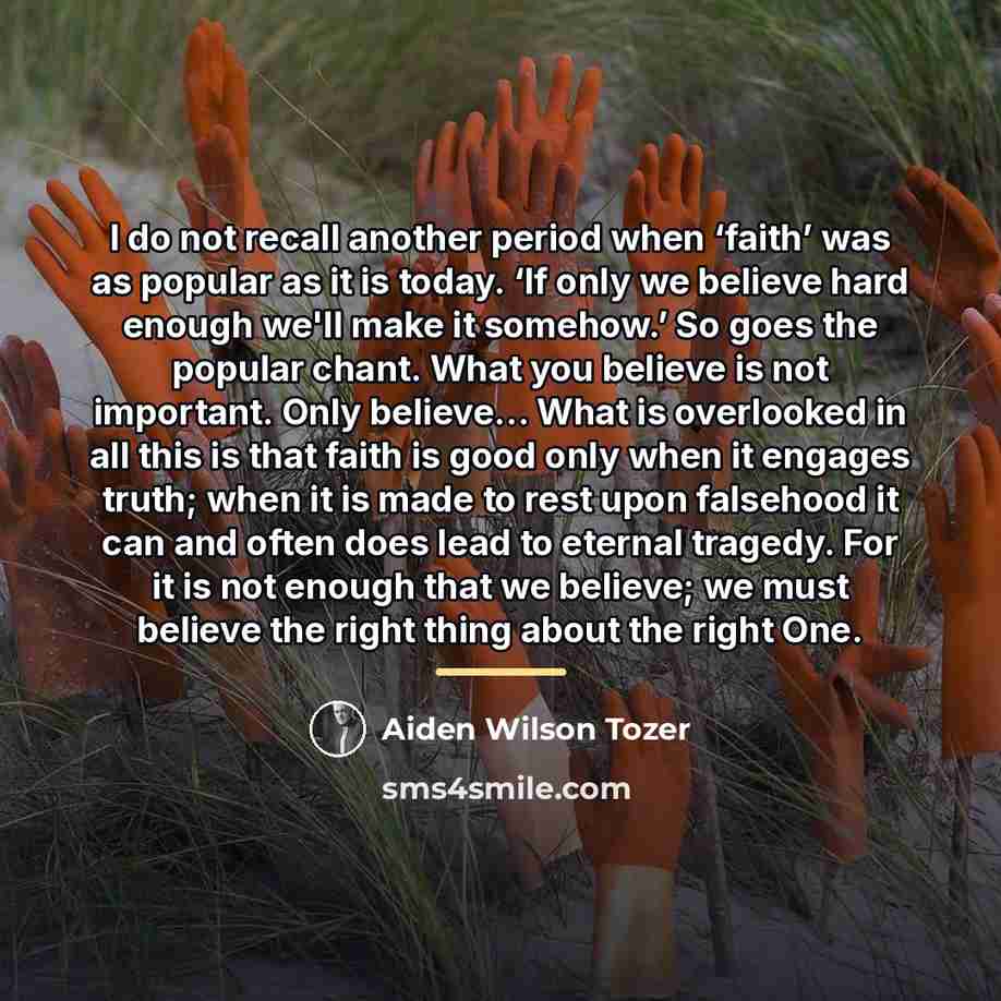 “I do not recall another period when ‘faith’ was as…” quote by Aiden Wilson Tozer