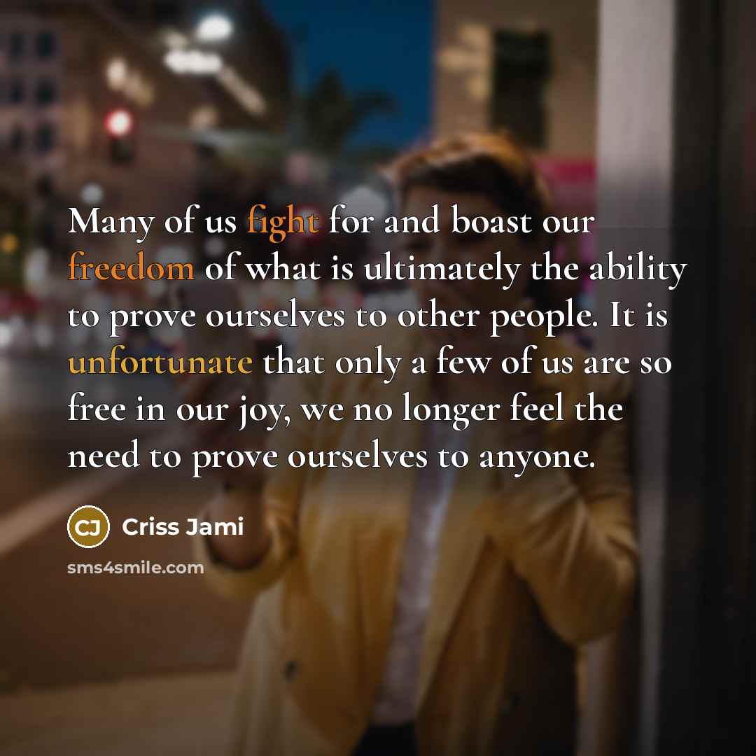 “Many of us fight for and boast our freedom of…” quote by Criss Jami
