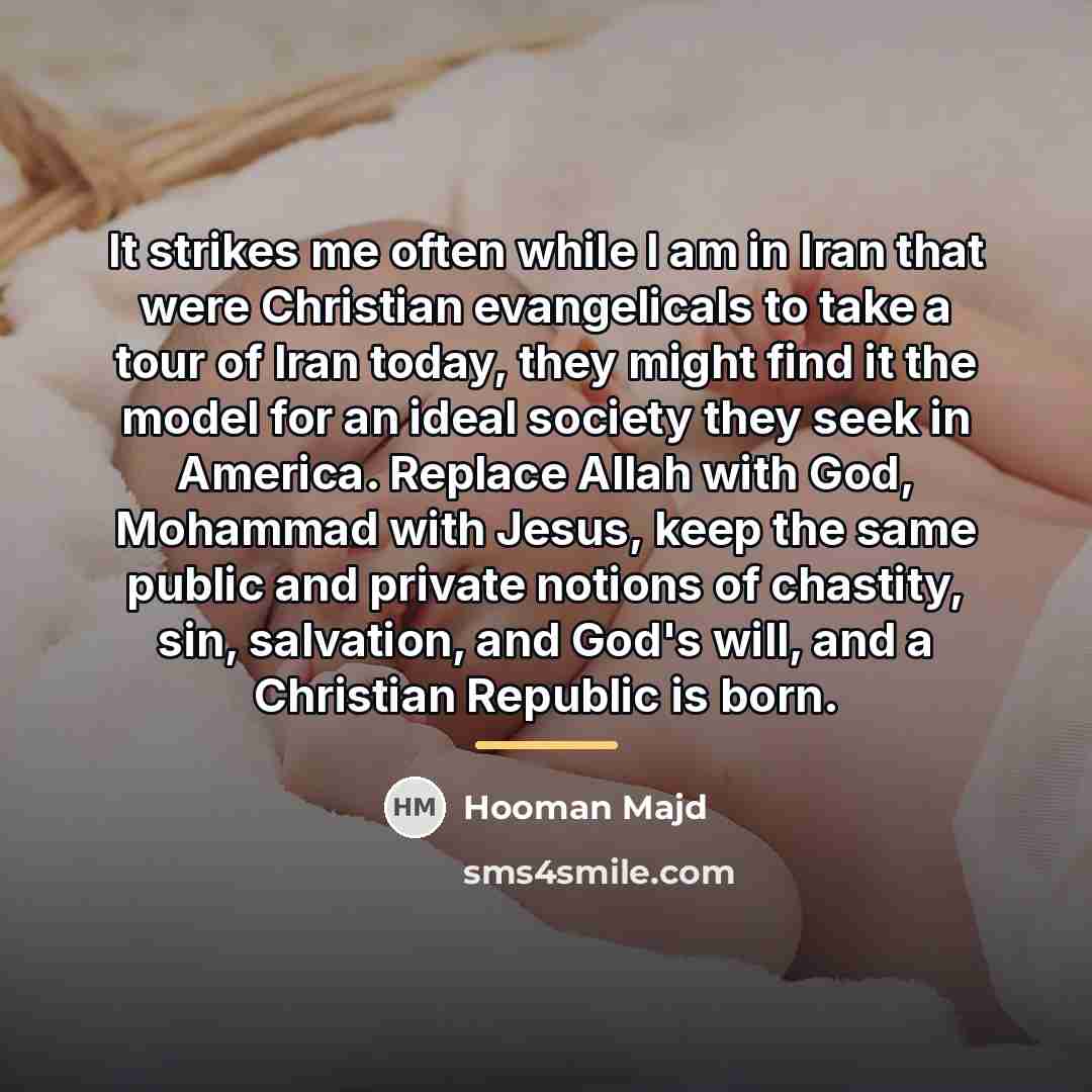 “It strikes me often while I am in Iran that…” quote by Hooman Majd