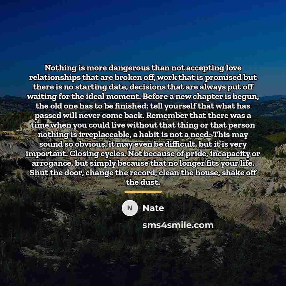 “Nothing is more dangerous than not accepting love relationships that…” quote by Nate