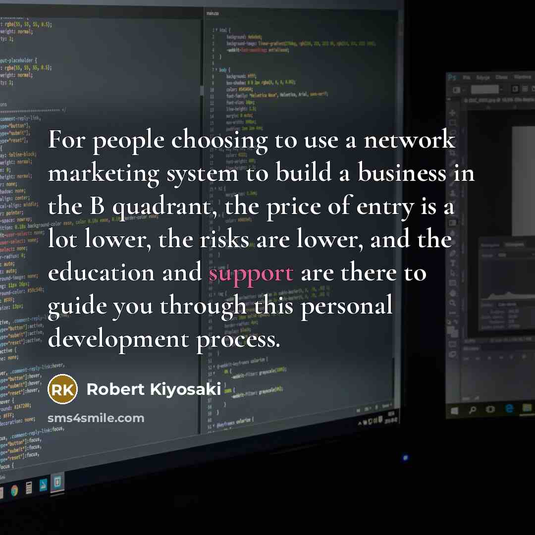 “For people choosing to use a network marketing system to…” quote by Robert Kiyosaki
