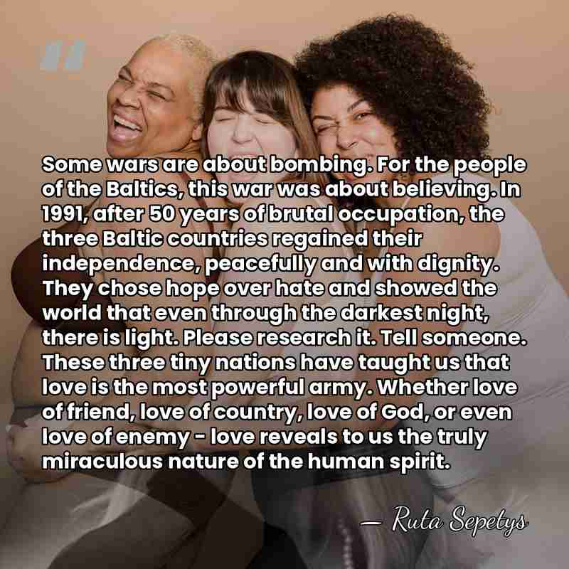 Some wars are about bombing. For the people of the Baltics, this&hellip; - Ruta Sepetys