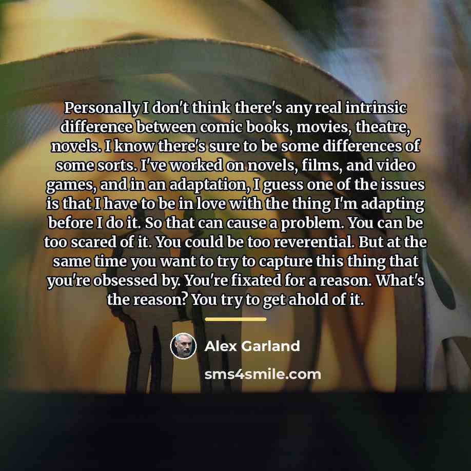 “Personally I don't think there's any real intrinsic difference between…” quote by Alex Garland