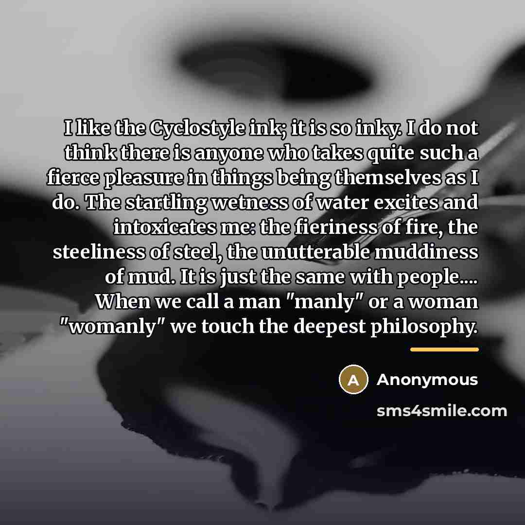 “I like the Cyclostyle ink; it is so inky. I…” quote by Anonymous