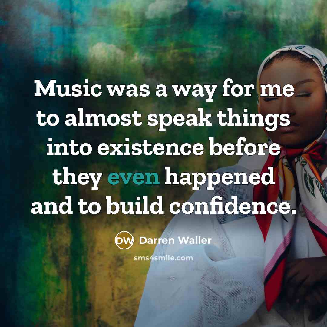 “Music was a way for me to almost speak things…” quote by Darren Waller