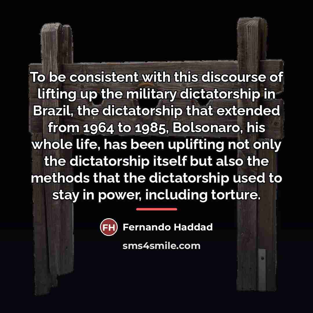 “To be consistent with this discourse of lifting up the…” quote by Fernando Haddad