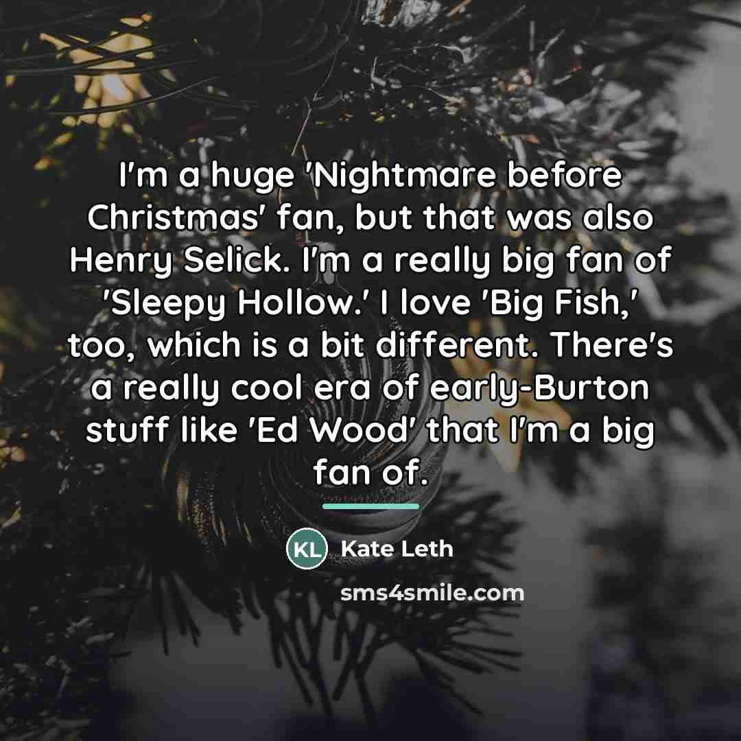 “I'm a huge 'Nightmare before Christmas' fan, but that was…” quote by Kate Leth