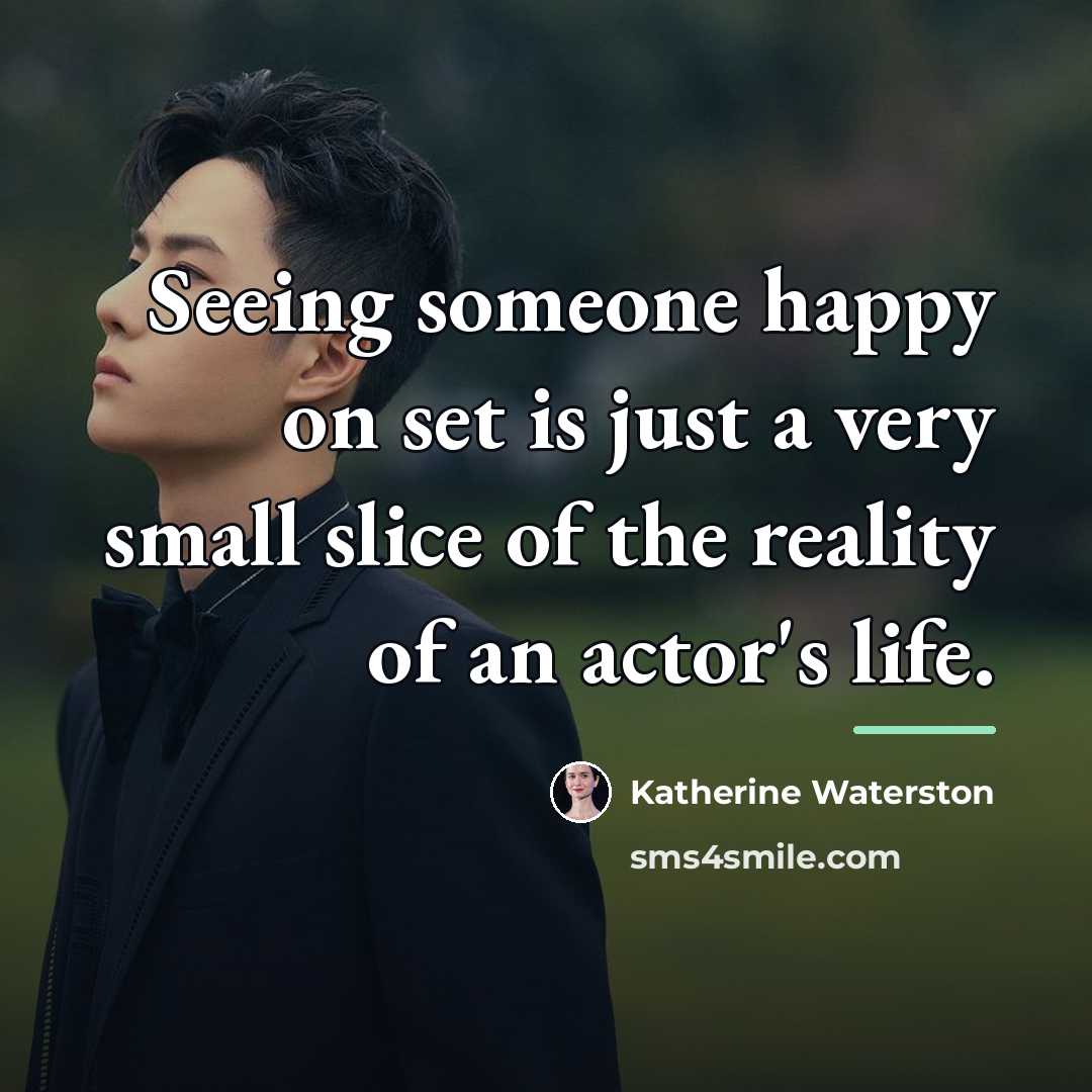 “Seeing someone happy on set is just a very small…” quote by Katherine Waterston
