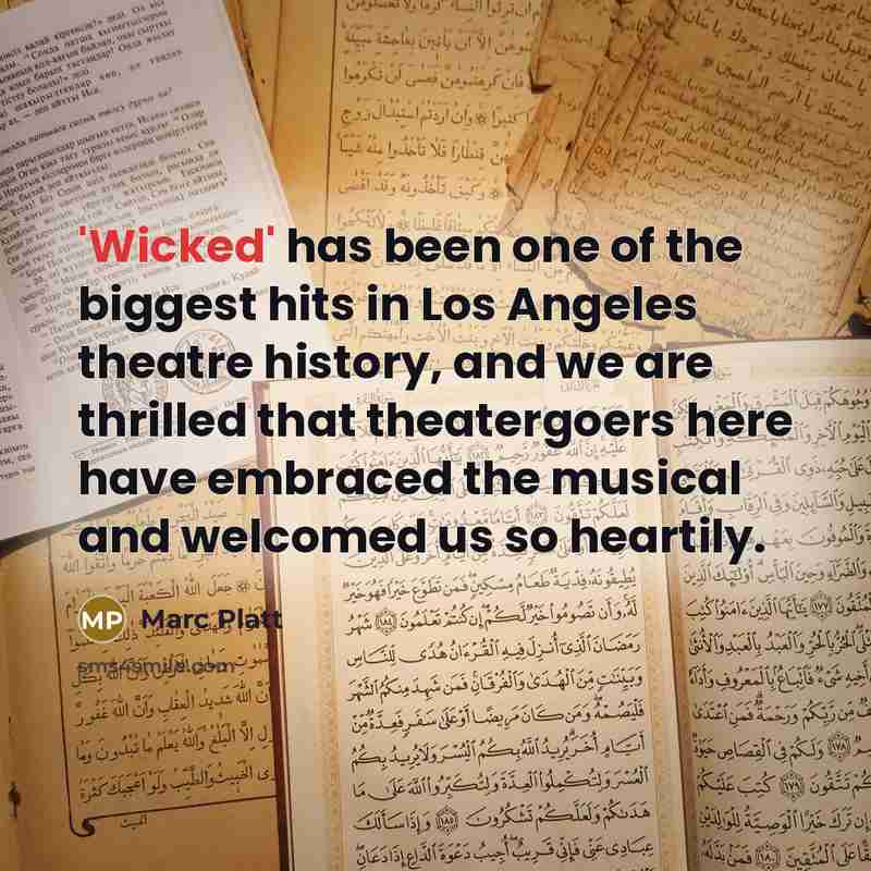 “'Wicked' has been one of the biggest hits in Los…” quote by Marc Platt
