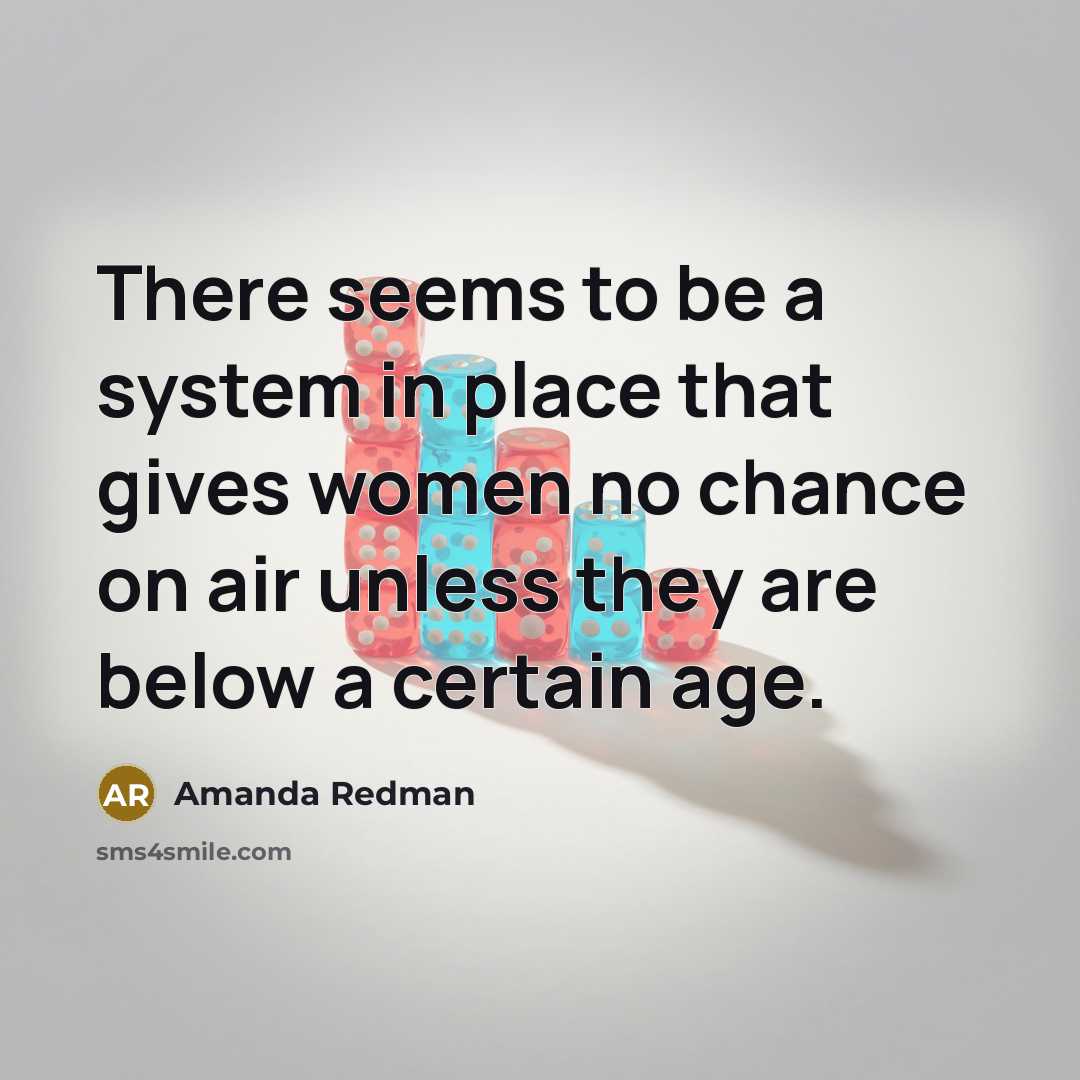 “There seems to be a system in place that gives…” quote by Amanda Redman