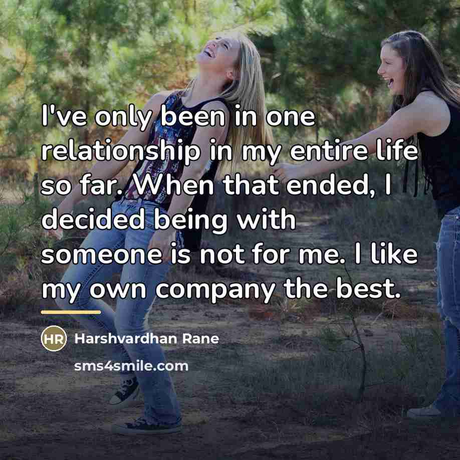 “I've only been in one relationship in my entire life…” quote by Harshvardhan Rane