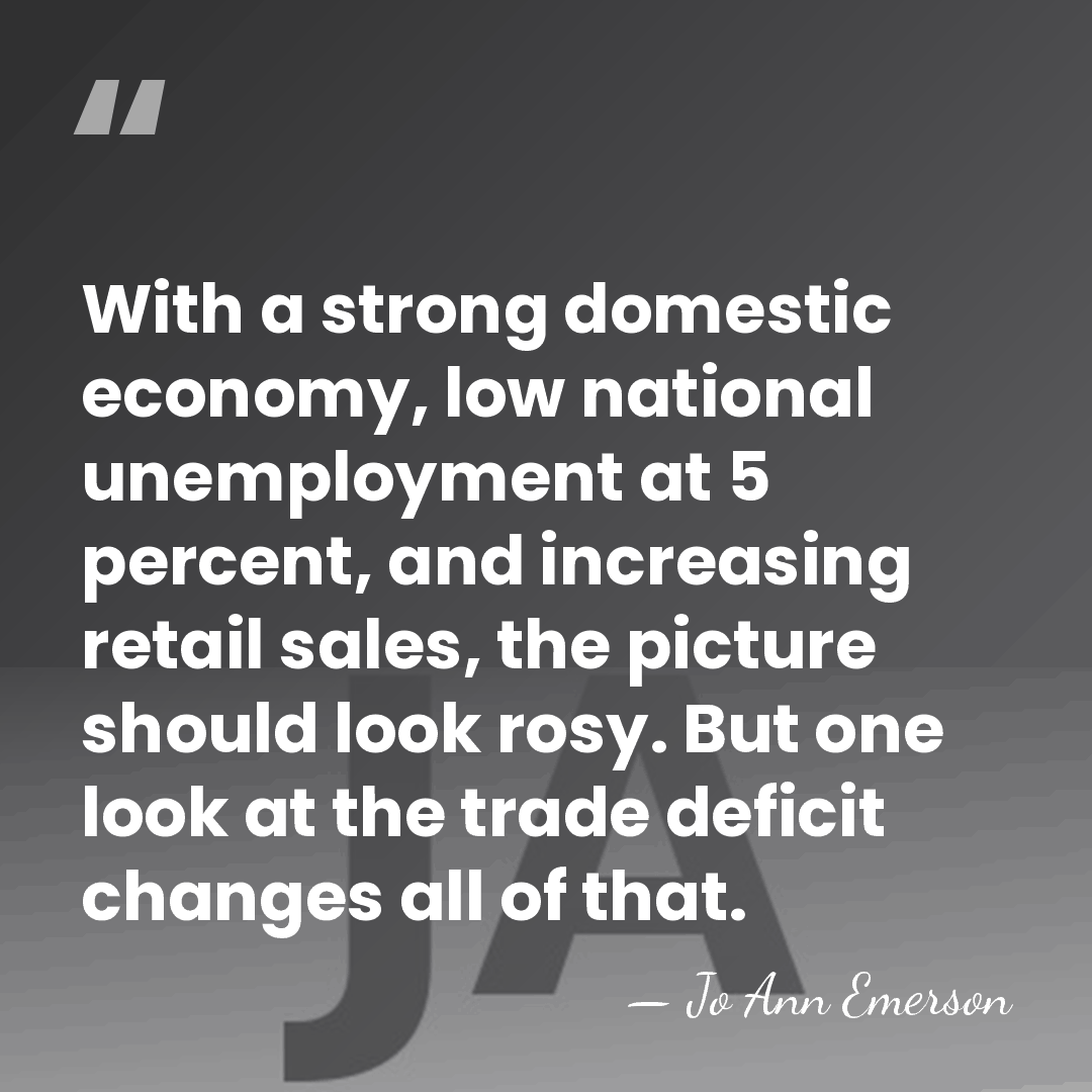 With a strong domestic economy, low national unemployment at 5 percent, and&hellip; - Jo Ann Emerson