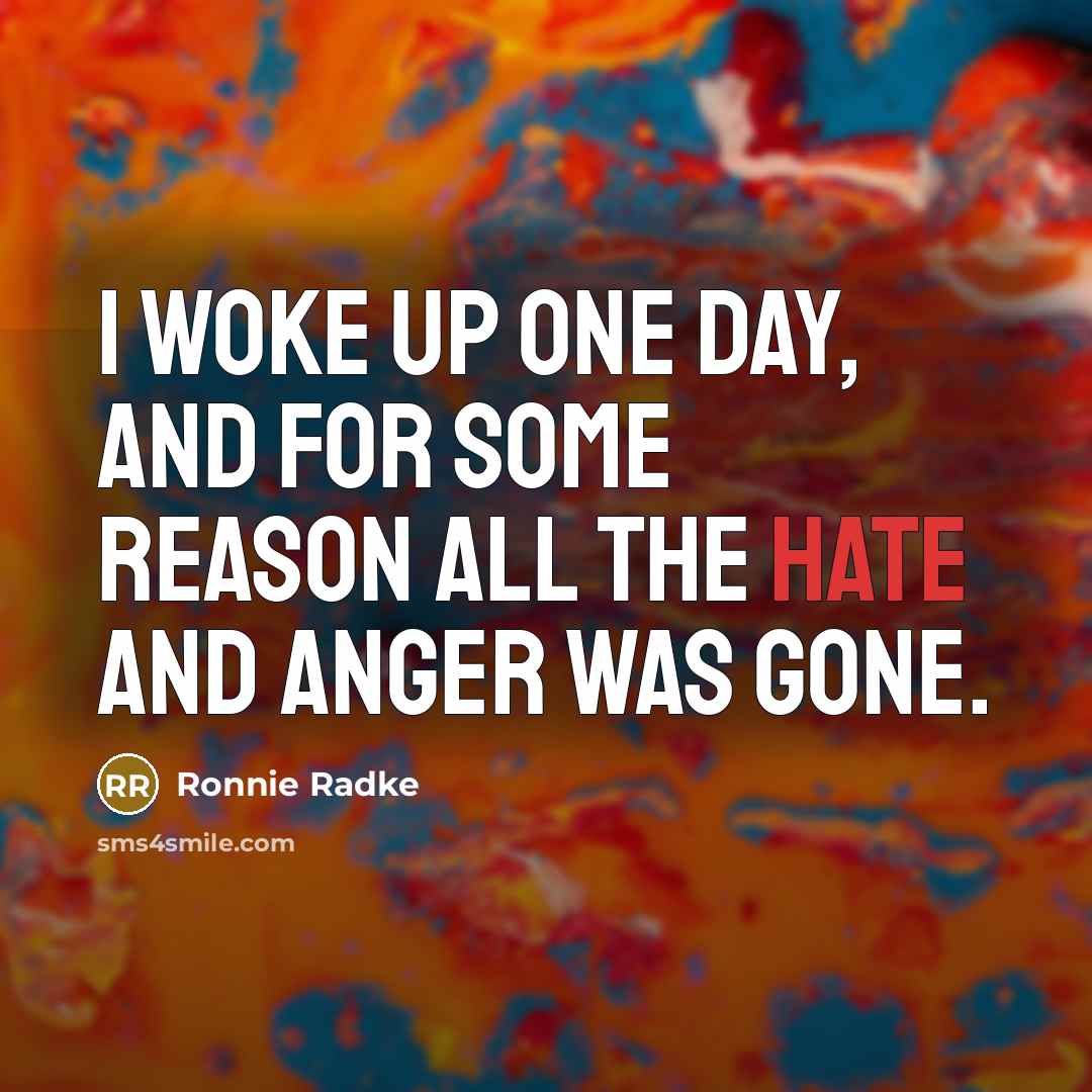“I woke up one day, and for some reason all…” quote by Ronnie Radke