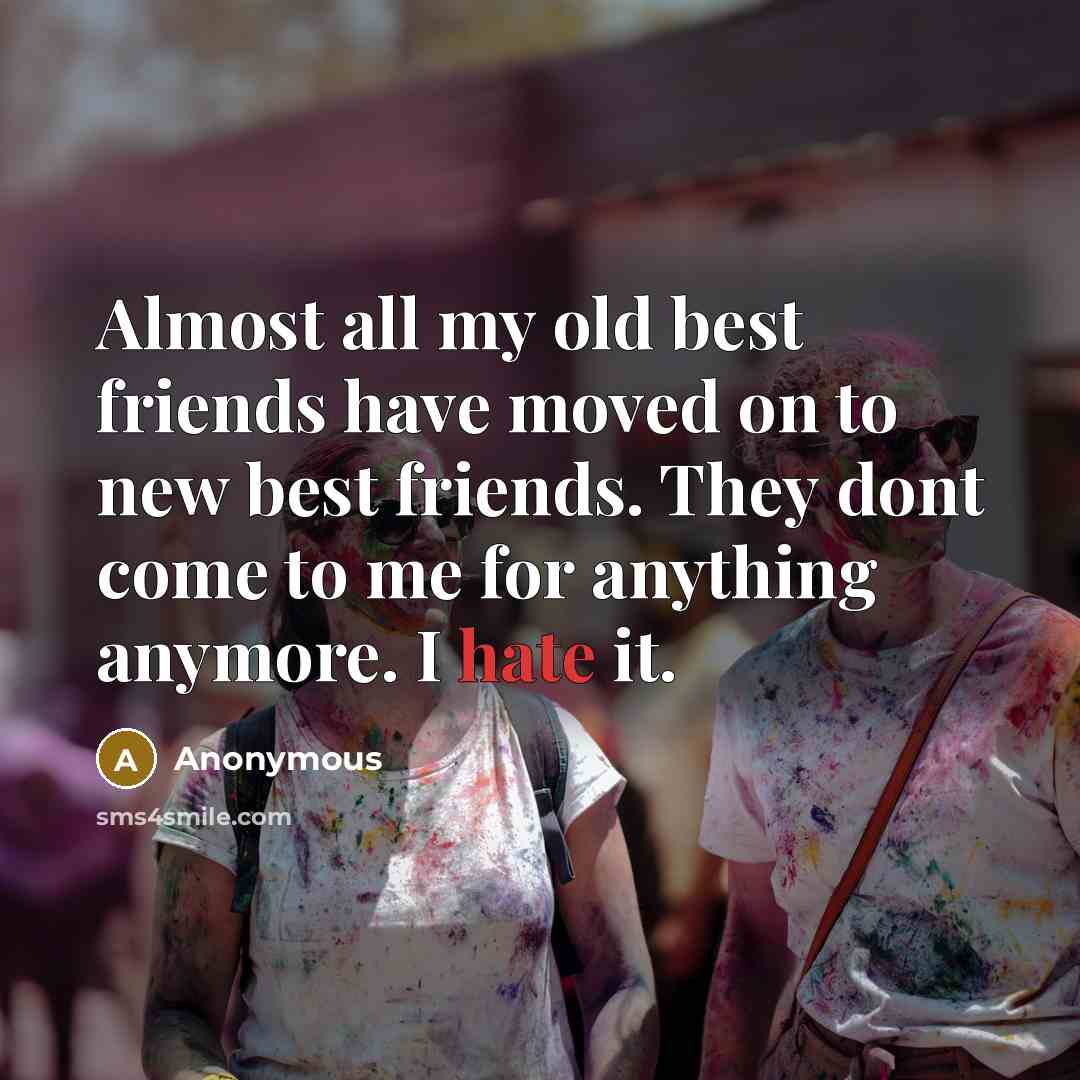 “Almost all my old best friends have moved on to…” quote by Anonymous