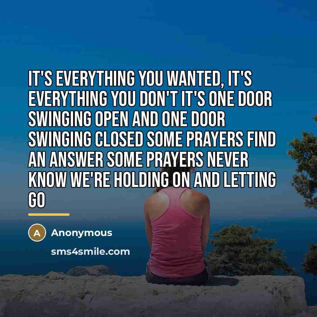 “It's everything you wanted, it's everything you don't It's one…” quote by Anonymous