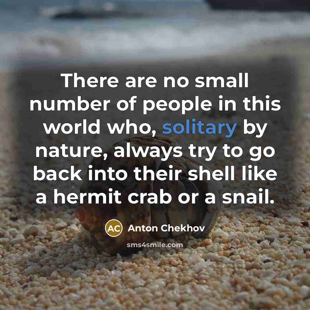“There are no small number of people in this world…” quote by Anton Chekhov