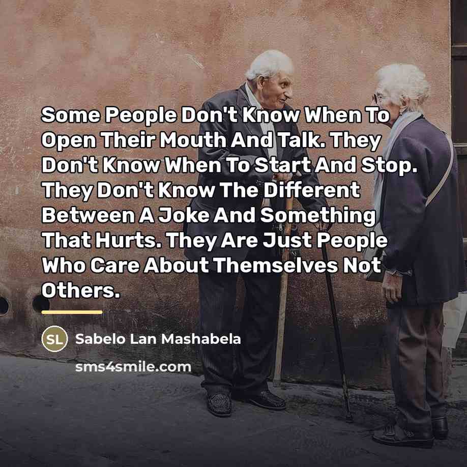 “Some People Don't Know When To Open Their Mouth And…” quote by Sabelo Lan Mashabela