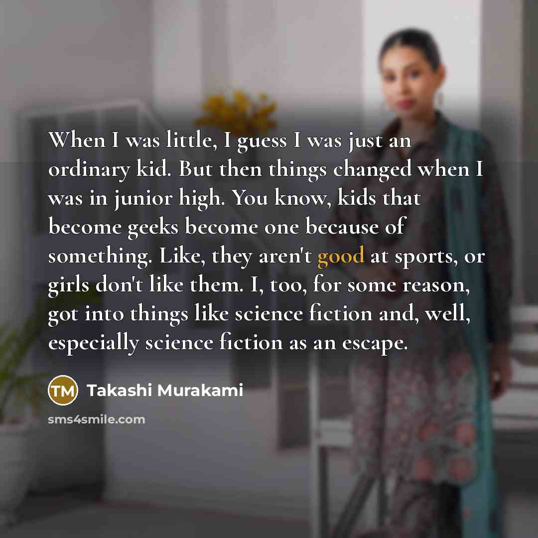 “When I was little, I guess I was just an…” quote by Takashi Murakami