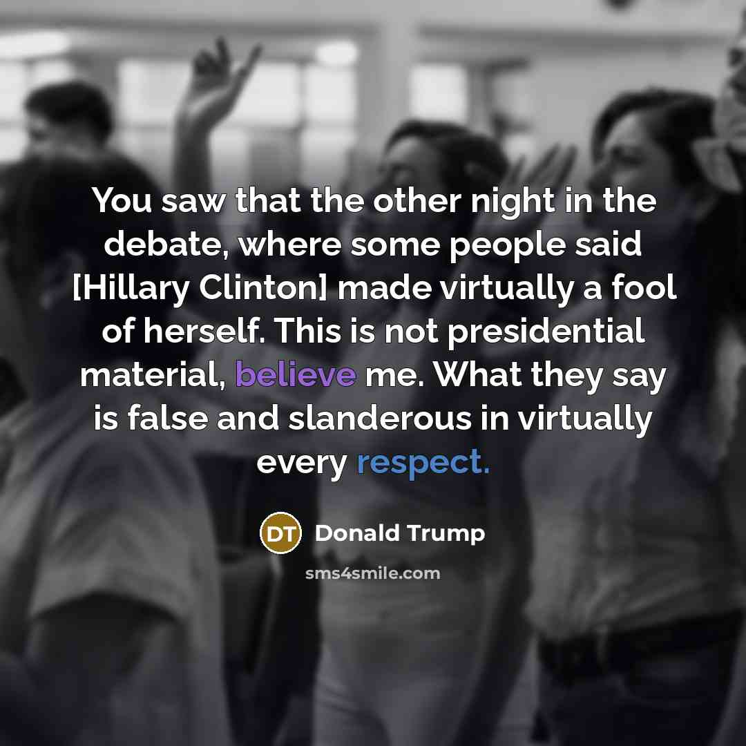 “You saw that the other night in the debate, where…” quote by Donald Trump