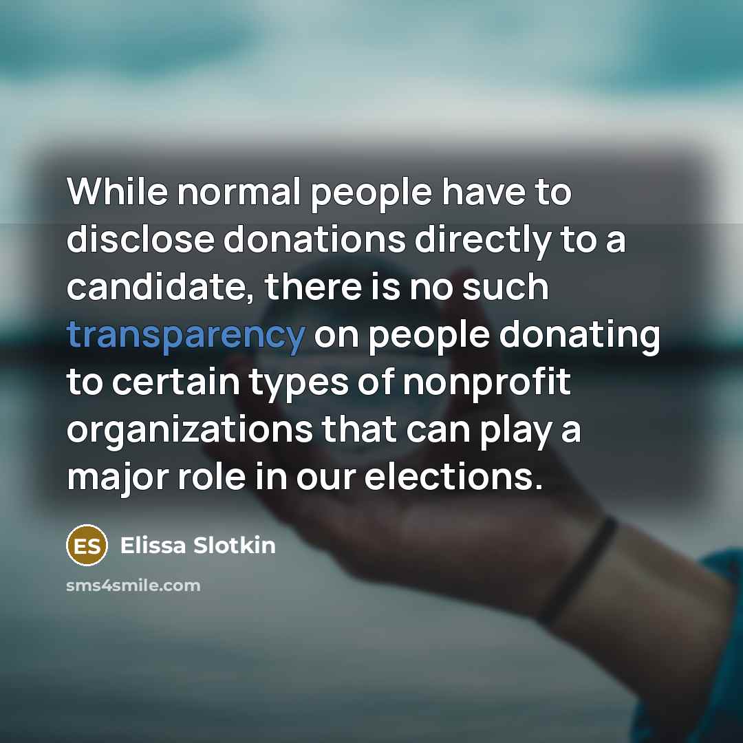 “While normal people have to disclose donations directly to a…” quote by Elissa Slotkin