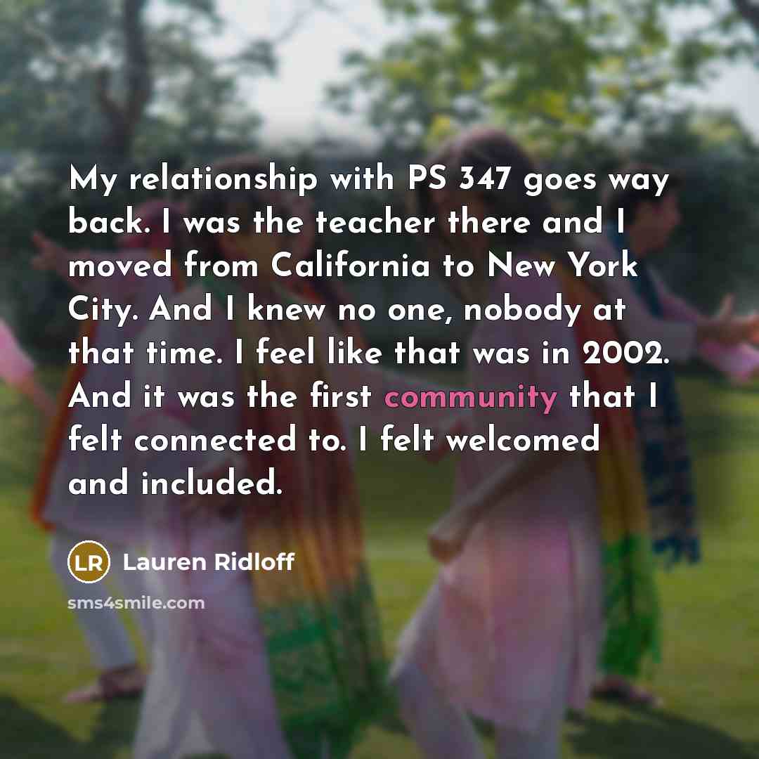 “My relationship with PS 347 goes way back. I was…” quote by Lauren Ridloff