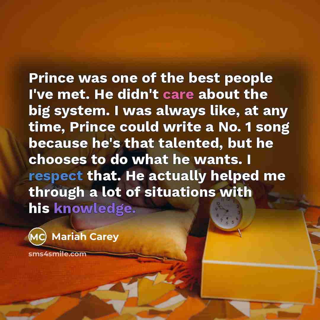 “Prince was one of the best people I've met. He…” quote by Mariah Carey