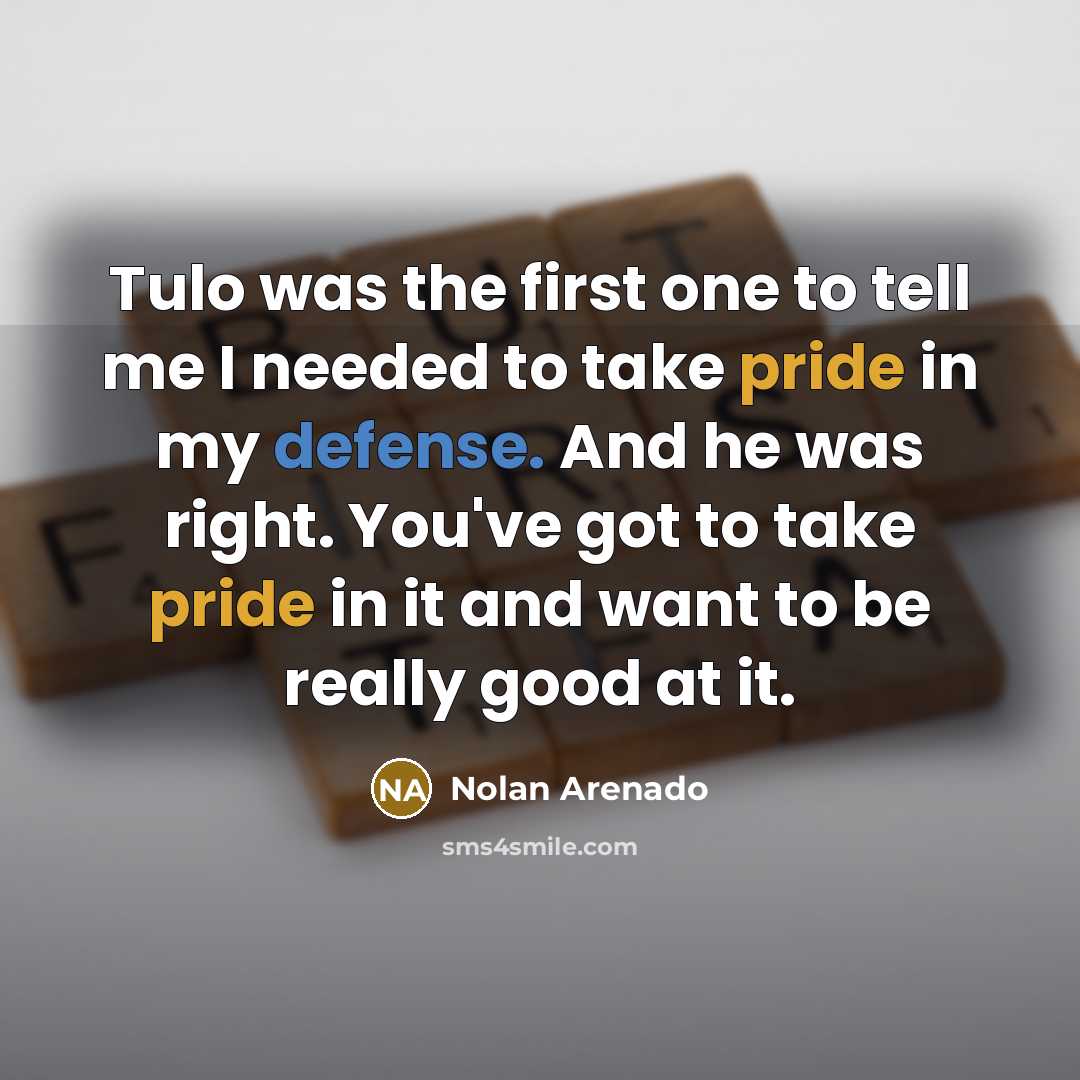 “Tulo was the first one to tell me I needed…” quote by Nolan Arenado