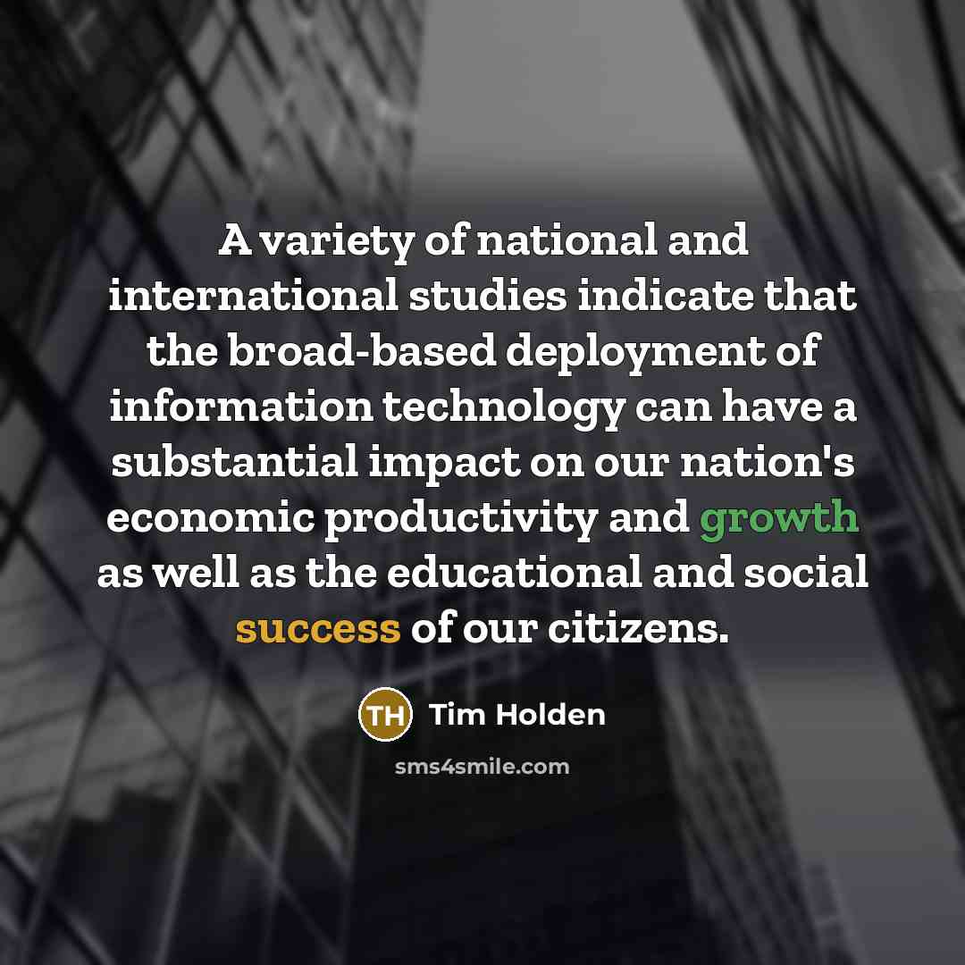 “A variety of national and international studies indicate that the…” quote by Tim Holden