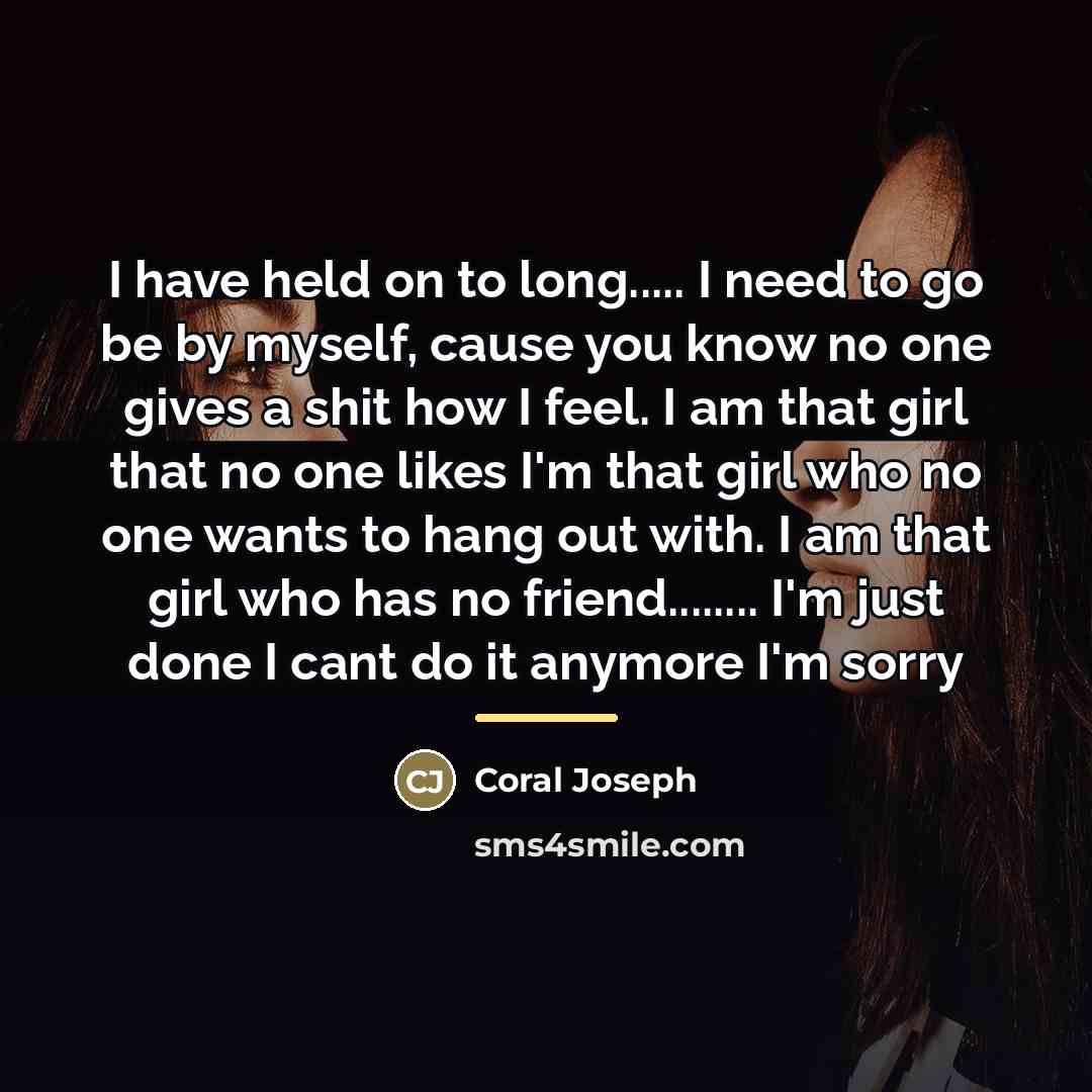 “I have held on to long..... I need to go…” quote by Coral Joseph