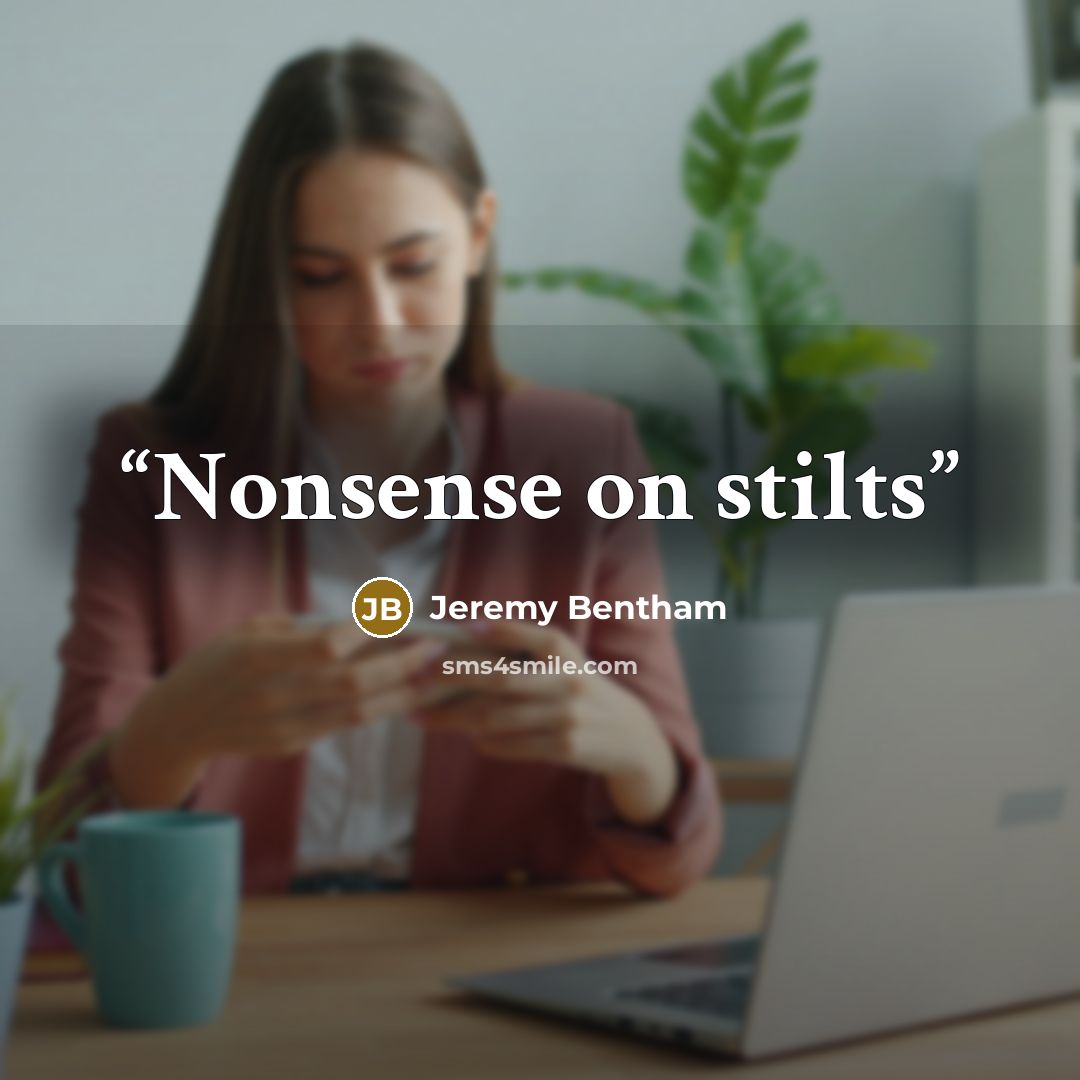 “Nonsense on stilts” quote by Jeremy Bentham