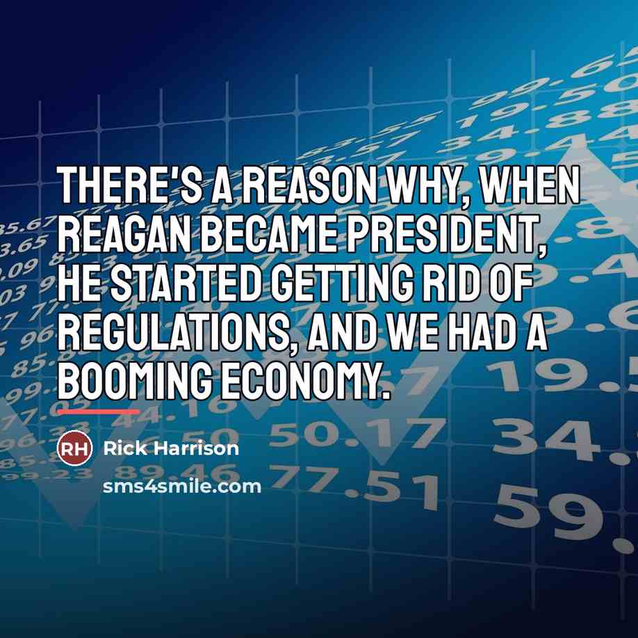 “There's a reason why, when Reagan became president, he started…” quote by Rick Harrison