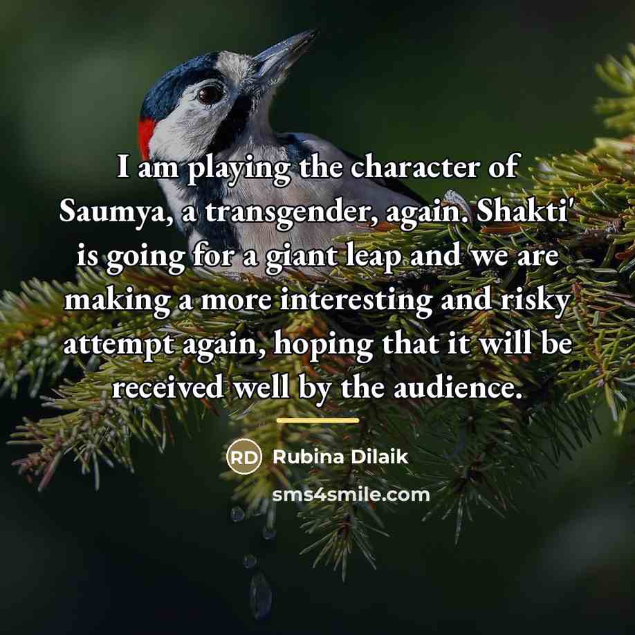 “I am playing the character of Saumya, a transgender, again.…” quote by Rubina Dilaik