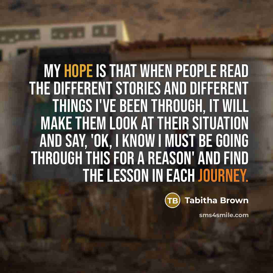 “My hope is that when people read the different stories…” quote by Tabitha Brown