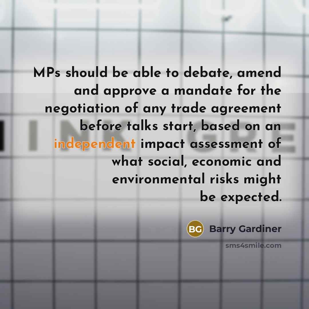 “MPs should be able to debate, amend and approve a…” quote by Barry Gardiner