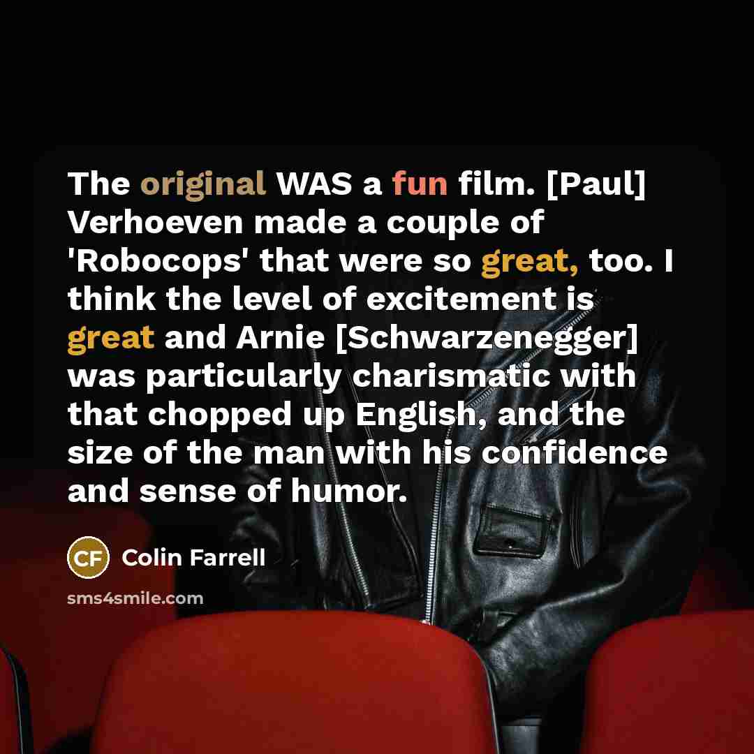 “The original WAS a fun film. [Paul] Verhoeven made a…” quote by Colin Farrell