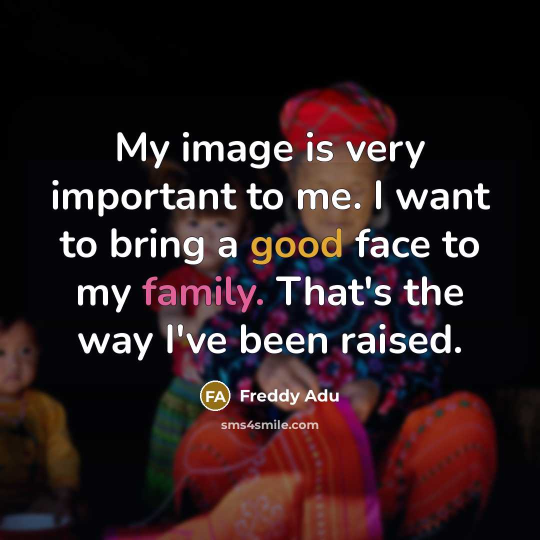 “My image is very important to me. I want to…” quote by Freddy Adu