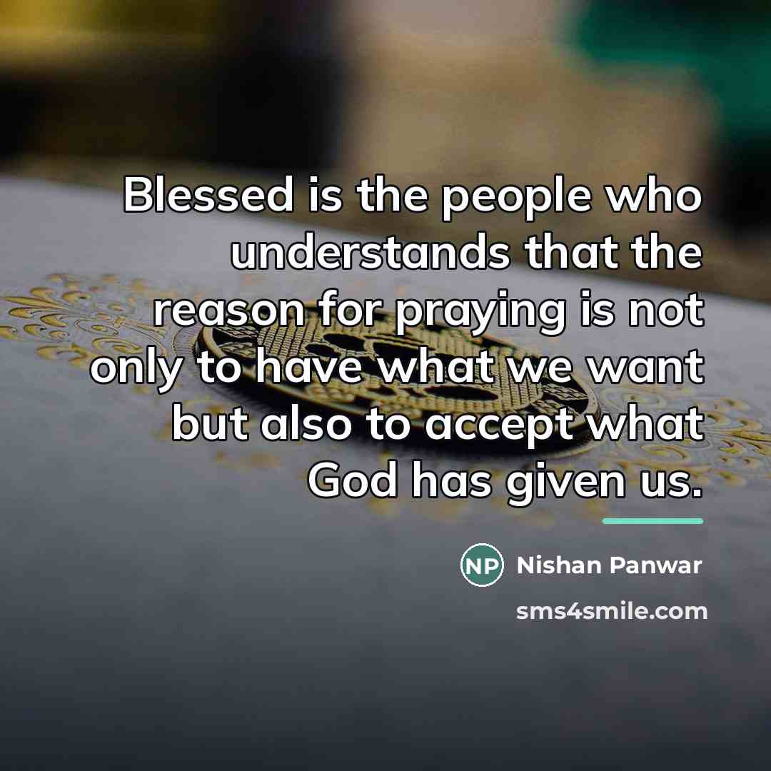 “Blessed is the people who understands that the reason for…” quote by Nishan Panwar