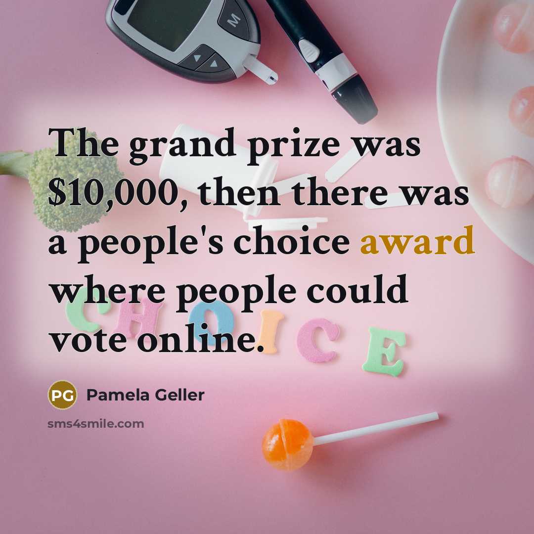 “The grand prize was $10,000, then there was a people's…” quote by Pamela Geller