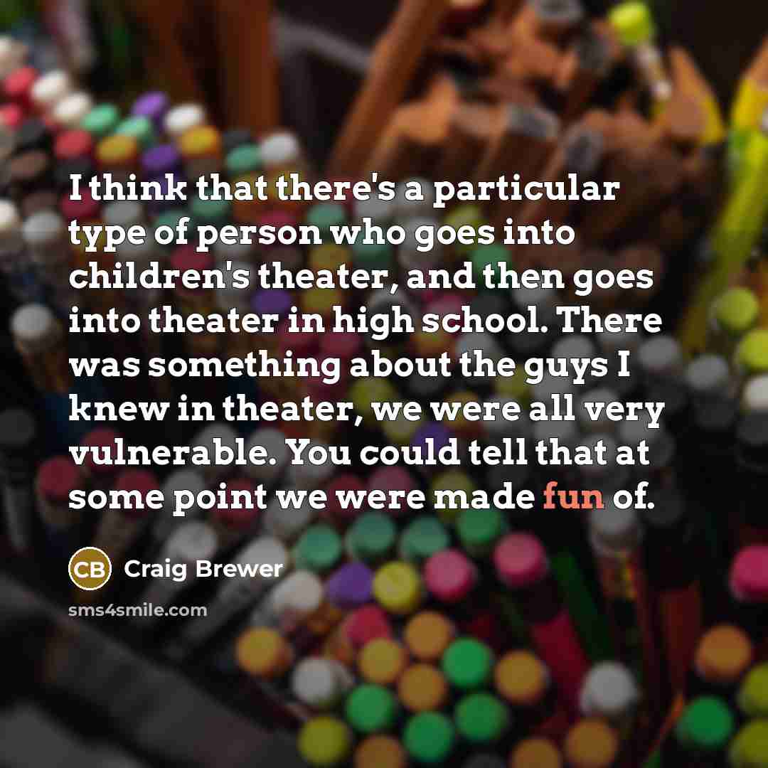 “I think that there's a particular type of person who…” quote by Craig Brewer