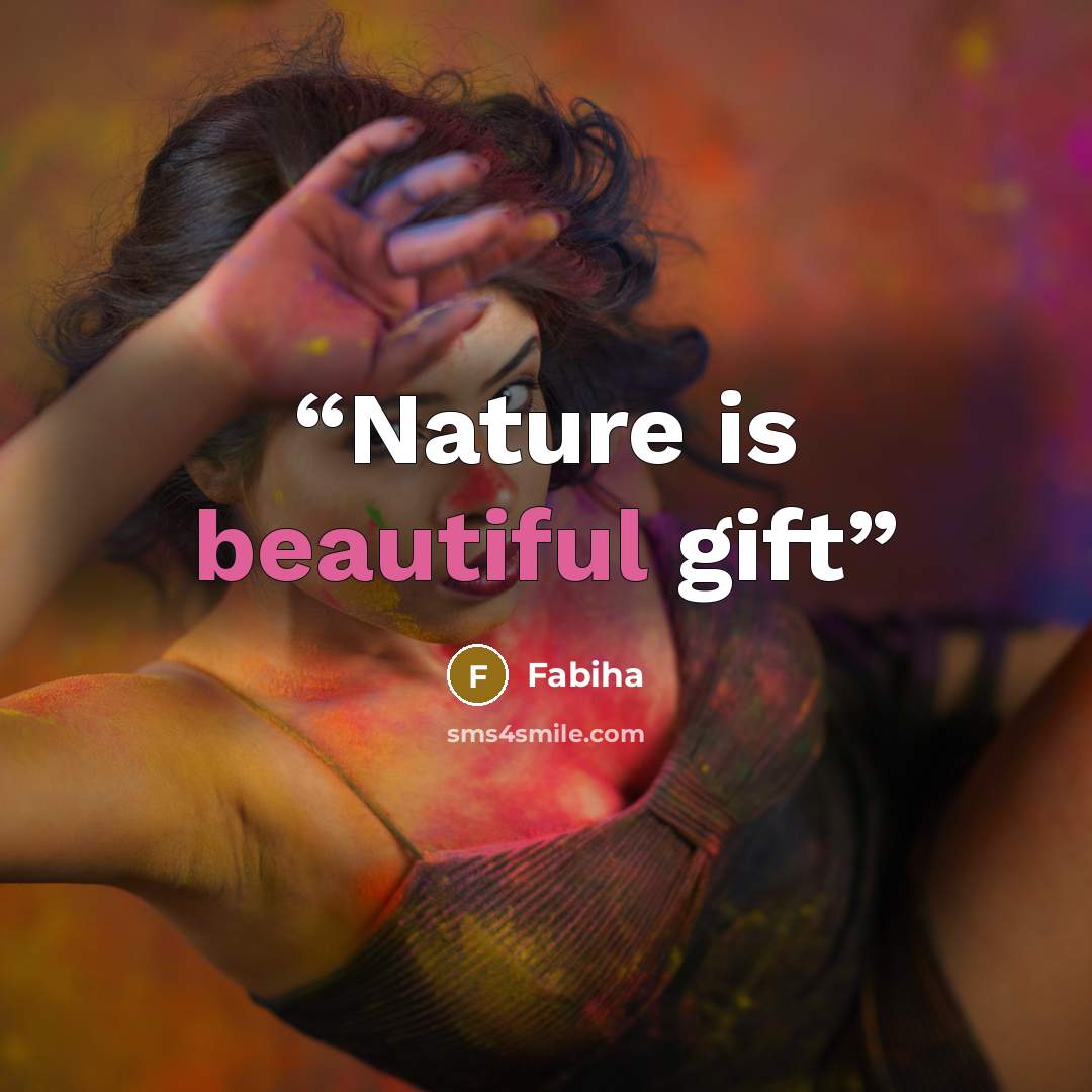 “Nature is beautiful gift” quote by Fabiha