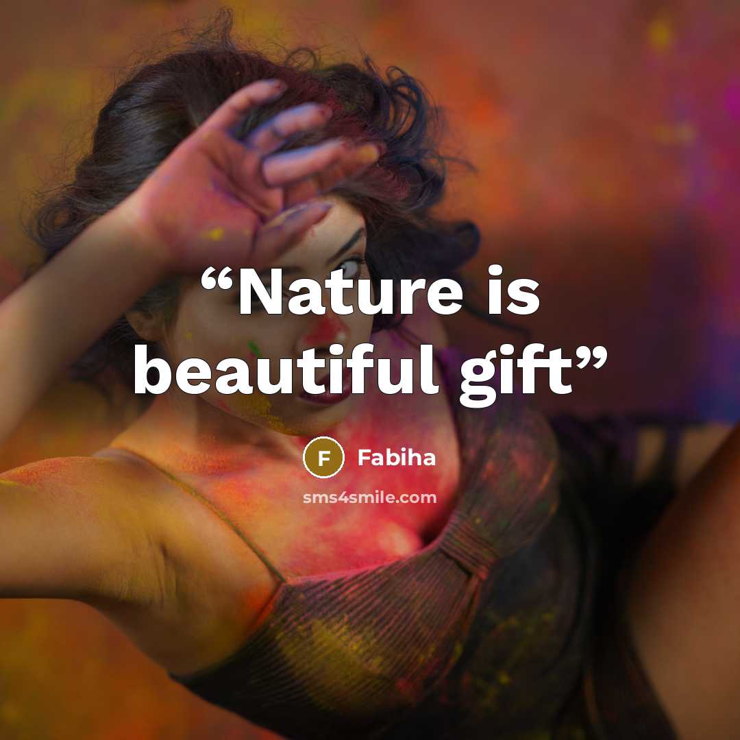 “Nature is beautiful gift” quote by Fabiha